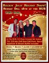 $40 TICKETS AVAIL. AT DOOR ONLY.  TICKET (GEN. ADMISSION) : Sun.12/18/22 3MKi "Rockin' Jolly Holiday Show!"  at The Hub. DOORS OPEN/BUFFET 5:30PM,  SHOW RECEIPT  for Admission