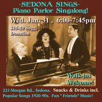 SEDONA SINGS ~ Piano Parlor Singalong!