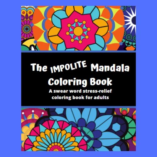 adult coloring book, adult coloring books, swear word coloring book, mandala coloring book, coloring books, 