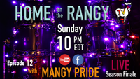 Home on the Rangy TV - Episode 12: Live music by Mangy Pride SEASON 1 FINALE