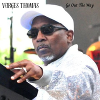 Go Out The Way by Varges Thomas
