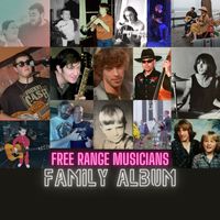 Family Album by Free Range Musicians