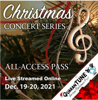Dec 19 & 20 QuaranTunes (QDF) Christmas Concerts
