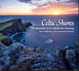 Celtic Shores - beautiful airs & lullabies for dreaming: Celtic Shores 