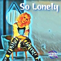 So Lonely by Abz K (Syncromental)