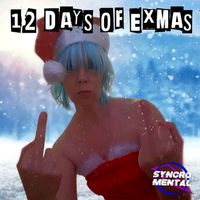 12 Days of Exmas by Abz K (Syncromental)