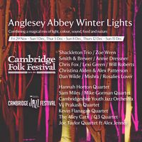 Solo performance at The Winter LIghts - Anglesey Abbey