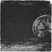 Timeless by Benjamin Longmire