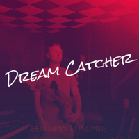 Dream Catcher by Benjamin Longmire