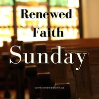 Sunday by Renewed Faith