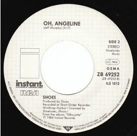 Label for "Oh, Angeline", the B-side of "When Push Comes To Shove", the 1985 German single release on Instant/RCA Records.
