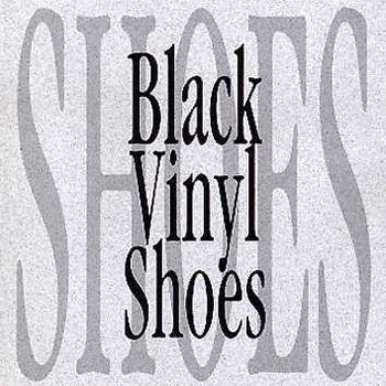 Cover of the "Black Vinyl Shoes" CD release in 1992.
