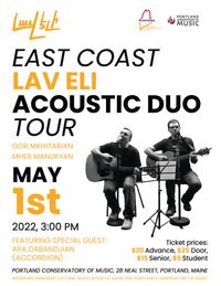 LAV ELI Acoustic Duo (Gor Mkhitarian, Mher Manukyan) in Portland, Maine