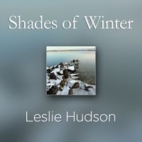Shades of Winter EP by Leslie Hudson