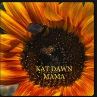 MaMa BGM Sessions by Kat Dawn 