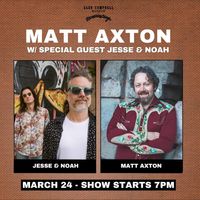 Jesse & Noah/Matt Axton