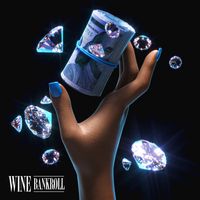"BANKROLL" FEATURING PRYNCE by WINE