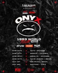 ONYX 1993 World Tour 2022