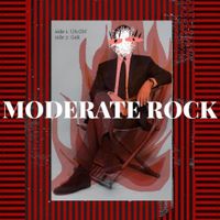 Relaxing Tunes, Man! by Moderate Rock