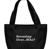 Stressing Over Who? Recycled Lunch Bag