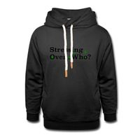Stressing Over Who? Unisex Shawl Collar Hoodie (WEED LEAF DESIGN)