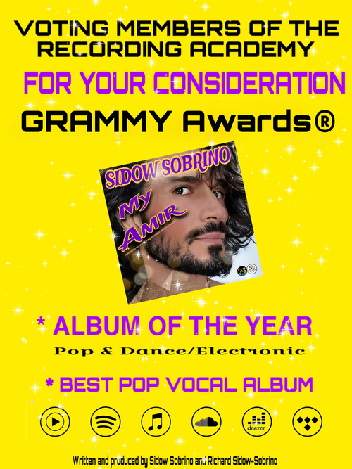  For Your Consideration for the GRAMMY Awards® - 'My Amir' by Sidow Sobrino. Album Of The Year and Best Pop Vocal Album (Pop & Dance/Electronic). 