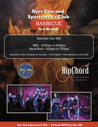 RipChord to Headline Ayer Gun Club 3rd Annual BBQ