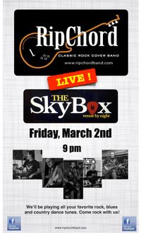 RipChord Rockin' Debut at the SkyBox!