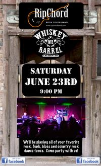 RipChord's Rockin' Debut at the Whiskey Barrel!