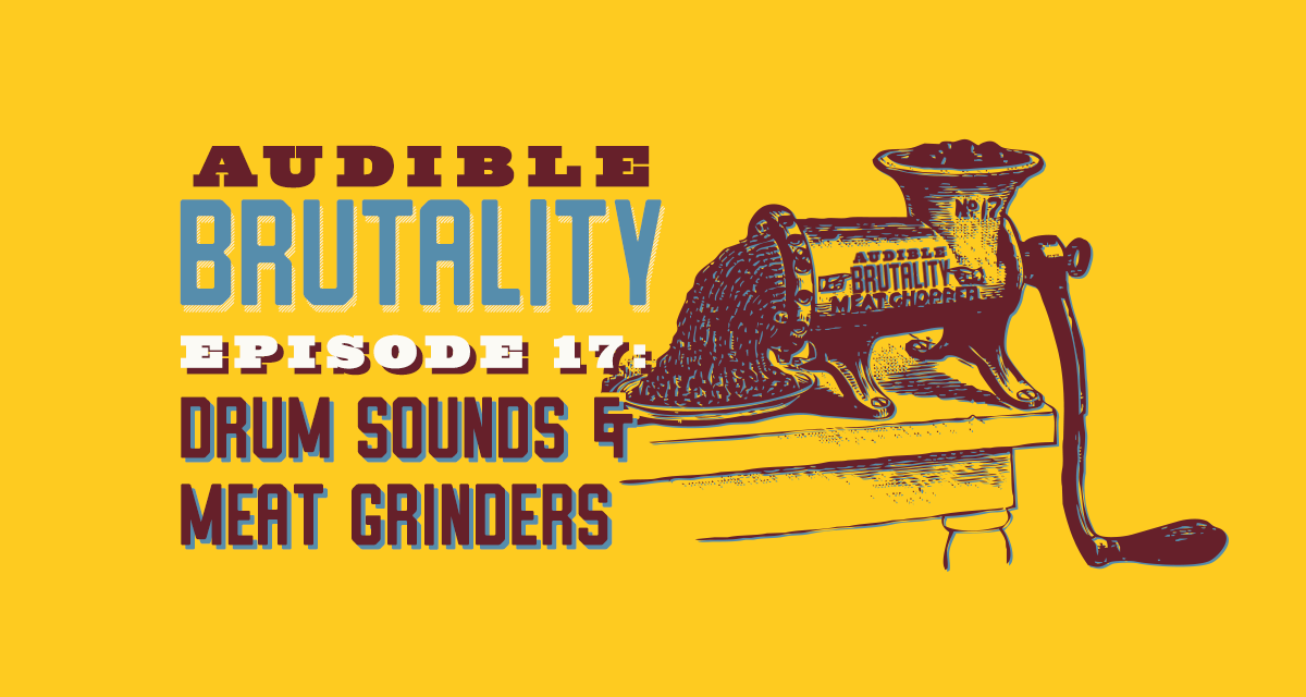 Audible Brutality Podcast