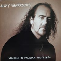 Walking In Familiar Footsteps by Andy Sharrocks