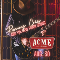 Ronny Criss and The New Town Sound Live at Acme Feed & Seed