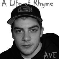 A Life of Rhyme by Ave