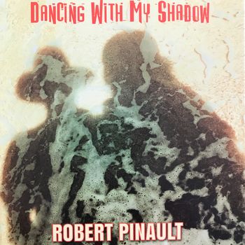 Dancing with My Shadow 2018
