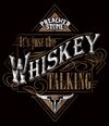 "Whiskey Talkin'" Unisex Tee