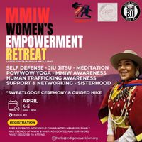 MMIW Women's Empowerment Retreat