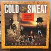 Vinyl - Cold Sweat "Breakout" (1990)  - US Purchase Only