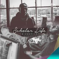 Scholar Life by B Justice