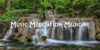 Music Meditation Medicine