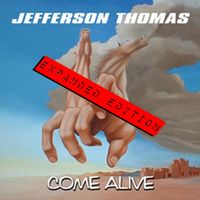 Come Alive by Jefferson Thomas
