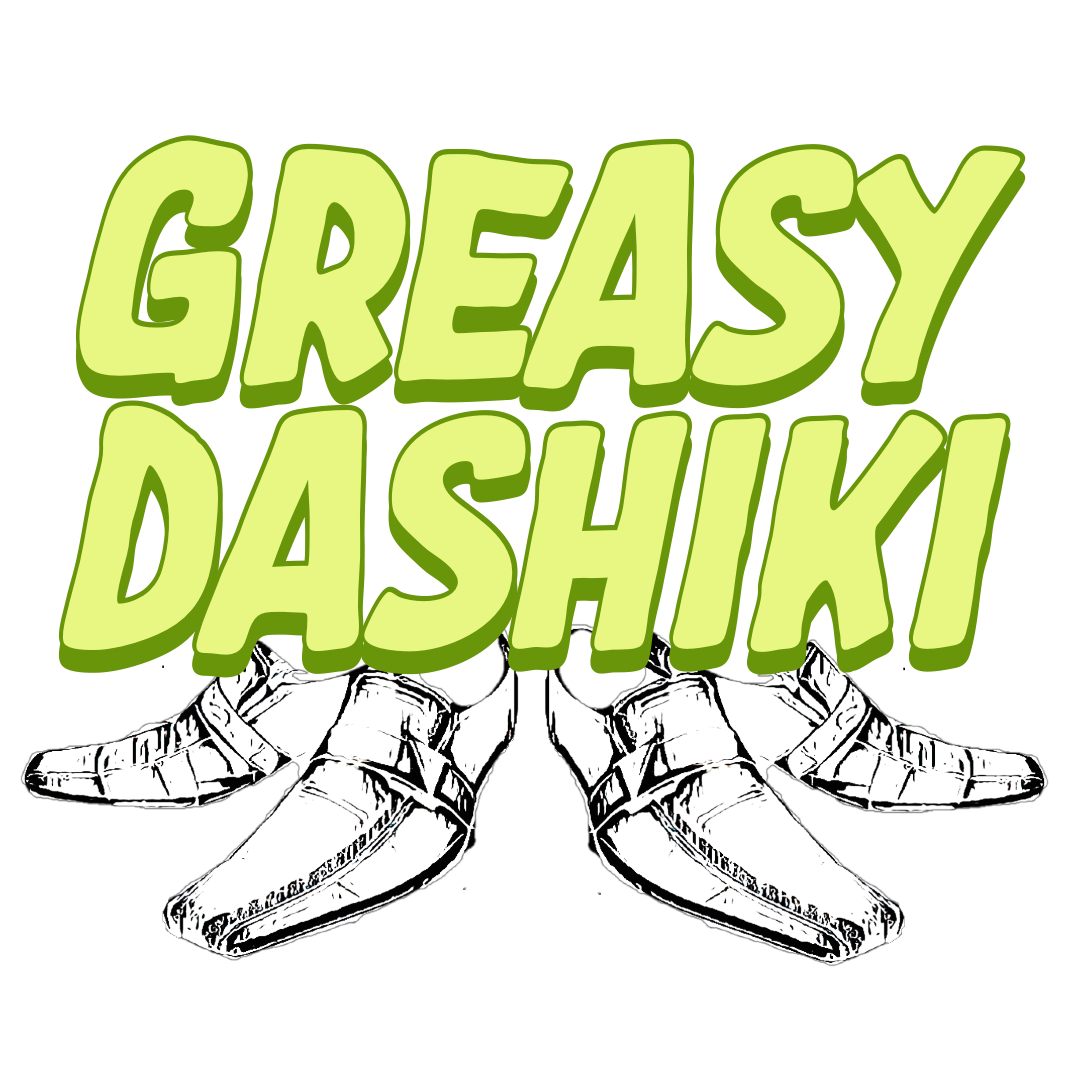 Greasy Dashiki