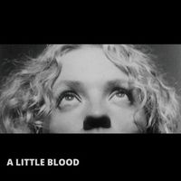 A Little Blood by Grace Bergere