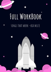 FULL SONGS THAT WORK DIGITAL CRM WORKBOOK + CLASS SLIDES