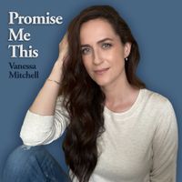 Promise Me This by Vanessa Mitchell