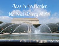 Jazz in the Garden National Gallery of Art