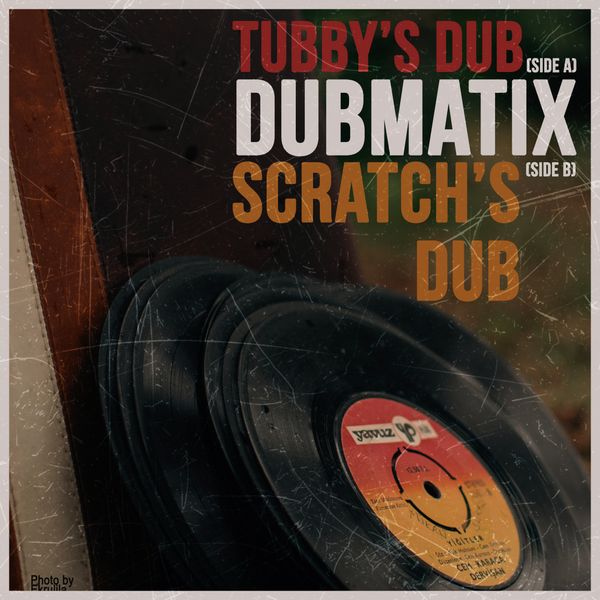 New release
Tubby's Dub & Scratch's Dub