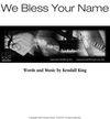 We Bless Your Name_Score