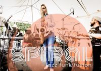 Spiral (Jazz Funk Fusion Band) - St Leonards Summer Music Festival Live & Unlocked!