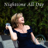 Nighttime All Day by GIA LEVÉ 