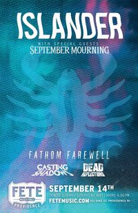 Casting Shadows with Islander, September Mourning, Fathom Farewell and Dead Reflections